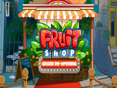 Fruit Shop Grand Re-Opening