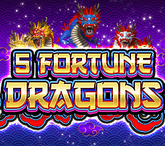 5 Fortune Dragons