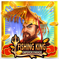 Fishing King - Emperor Parade