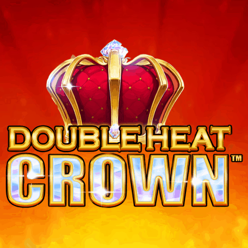 Double Heat: Crown™
