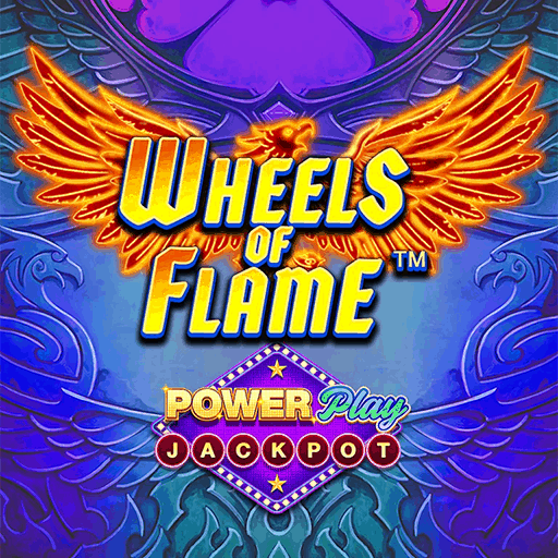 Wheels of Flame™ PowerPlay Jackpot