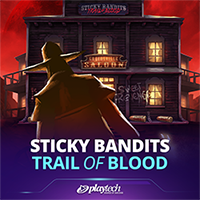 Sticky Bandits Trail of Blood